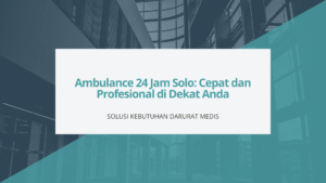 Ambulance 24 Jam