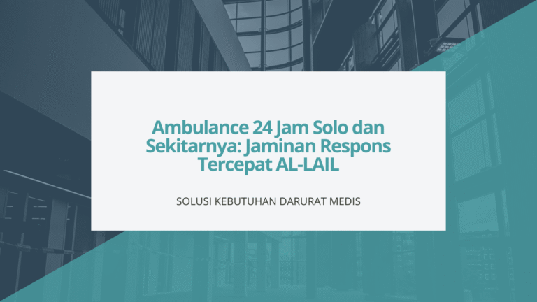 Ambulance 24 Jam Solo